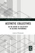 Aesthetic Collectives