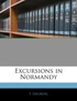 Excursions in Normandy