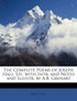 The Complete Poems of Joseph Hall, Ed., with Intr. and Notes and Illustr. by A.B. Grosart
