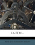 La Fête...
