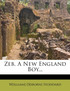 Zeb, A New England Boy...