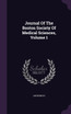 Journal Of The Boston Society Of Medical Sciences, Volume 1