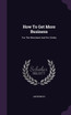 How To Get More Business