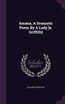 Amana, A Dramatic Poem By A Lady [e. Griffith]