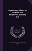 Alger &amp; Slater on the New York Employers' Liability Act