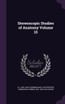 Stereoscopic Studies of Anatomy Volume 10
