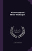 Microscopy and Micro-Technique