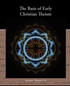 The Basis of Early Christian Theism