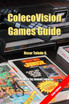 ColecoVision Games Guide (color edition)