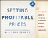 Setting Profitable Prices