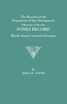 Records of the Proprietors of the Narragansett, Otherwise Called the Fones Record. Rhode Island Colonial Gleanings