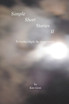 Simple Short Stories II