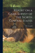 Report on a Game Survey of the North Central States
