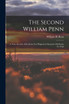 The Second William Penn