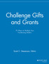 Challenge Gifts and Grants