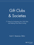 Gift Clubs and Societies