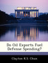 Do Oil Exports Fuel Defense Spending?
