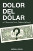 Dolor del Dólar