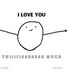 I Love You Thiiiiisssssss Much