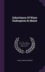 Inheritance Of Waxy Endosperm In Maize