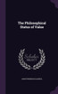 The Philosophical Status of Value