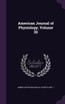American Journal of Physiology, Volume 30