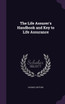 The Life Assurer's Handbook and Key to Life Assurance