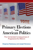 Primary Elections and American Politics