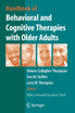 Handbook of Behavioral and Cognitive Therapies with Older Adults