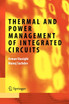 Thermal and Power Management of Integrated Circuits