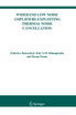 Wideband Low Noise Amplifiers Exploiting Thermal Noise Cancellation