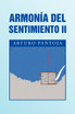 Armonia del Sentimiento II