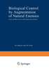 Biological Control by Augmentation of Natural Enemies