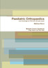 Paediatric Orthopaedics