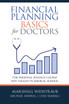Financial Planning Basics for Doctors