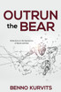 Outrun the Bear
