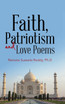 Faith, Patriotism and Love Poems