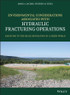 Environmental Considerations Associated with Hydraulic Fracturing Operations