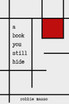 a book you still hide