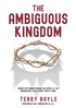The Ambiguous Kingdom