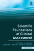 Scientific Foundations of Clinical Assessment