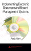 Implementing Electronic Document and Record Management Systems