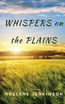 Whispers on the Plains