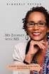 My Journey with MS