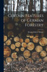 Certain Features of German Forestry