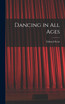 Dancing in All Ages
