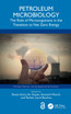 Petroleum Microbiology