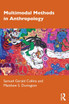 Multimodal Methods in Anthropology
