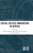 Social Justice Innovation in Africa