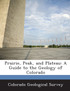 Prairie, Peak, and Plateau